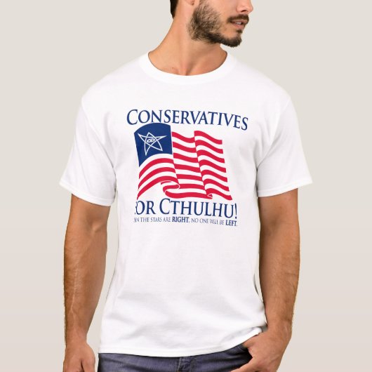 Conservatieven voor Cthulhu! T-shirt (Voorkant)