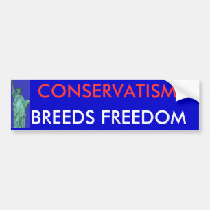 CONSERVATISME , BREEDBANDVRIJHEID BUMPERSTICKER
