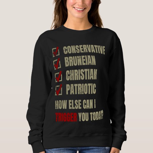 Conservative Bruneian Christian Patriotic Trui (Voorkant)