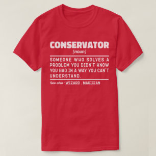 Conservator Noun Professioneel Museummedewerker Gr T-shirt