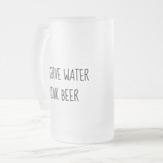 Conserve Water Drink Beer Frosted Mok Vaderdag (Voorkant links)