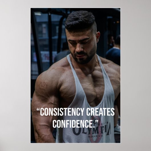 Consistency Creates Confidence – Quote Poster (Voorkant)