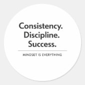 Consistency Discipline Success Gift Sticker (Voorkant)