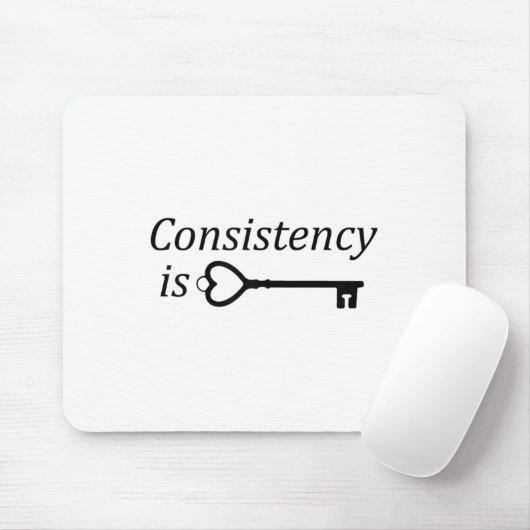 Consistency Is Key Motivational Gift  Muismat (Met muis)
