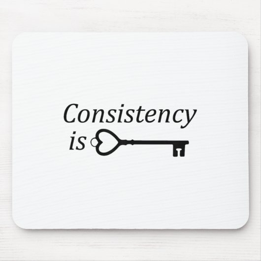 Consistency Is Key Motivational Gift  Muismat (Voorkant)