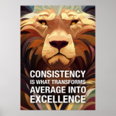 Consistency Lion Motivatie offertes Poster (Voorkant)
