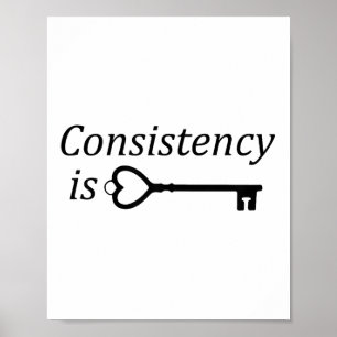 Consistentie Is De Sleutel Motiverend Geschenk Poster