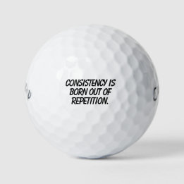 'Consistentie komt voort uit herhaling' Cadeau Golfballen
