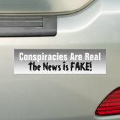 Conspiraties zijn echt het nieuws is kapot! Bumper Bumpersticker (Op auto)