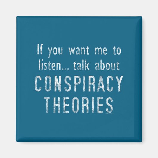 Consracy Theorist Funny Quote Fake Hoax Tinfoil Ha Magneet (Voorkant)