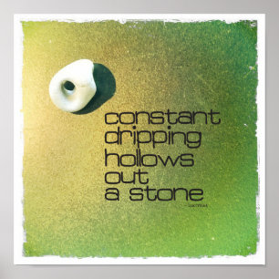 Constante druppelaar uit een steen poster