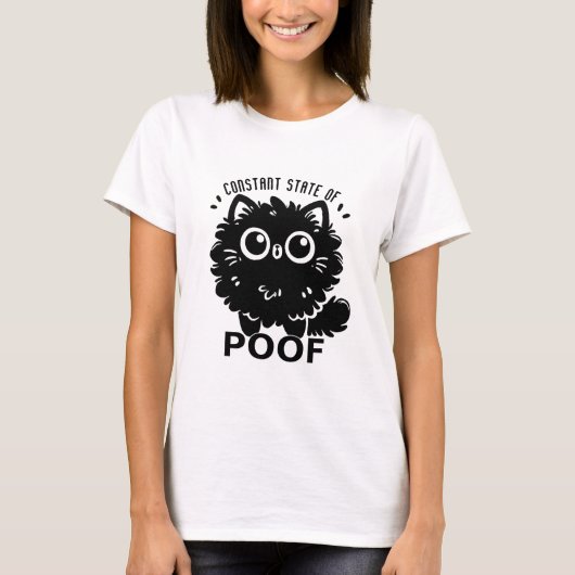 Constante staat van poof kat 1 t-shirt (Voorkant)