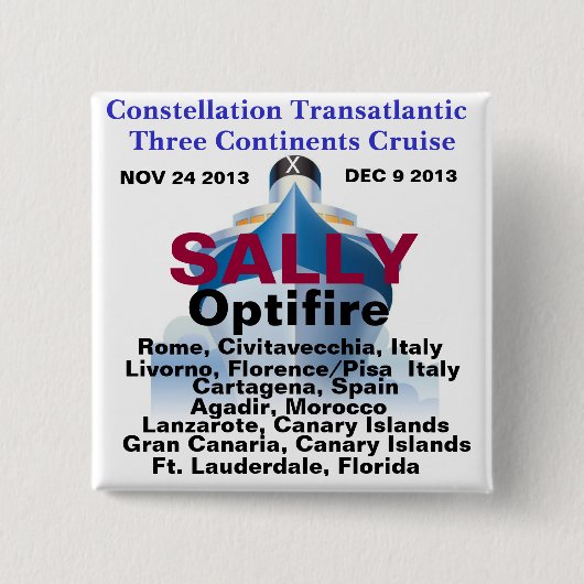 Constellation Transatlantic Three Continent Cruise Vierkante Button 5,1 Cm (Voorkant)