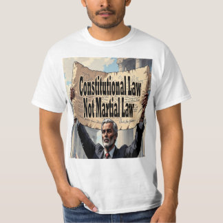 Constitutional Law Not Martial Law T-shirt