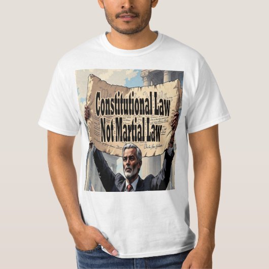 Constitutional Law Not Martial Law T-shirt (Voorkant)