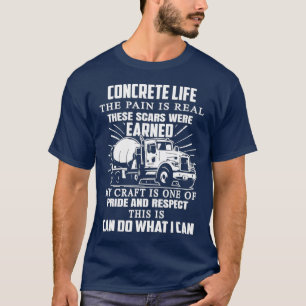 Constructie Concrete Life Quote voor graafmachine T-shirt