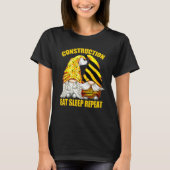 Constructie Eat Sleep Herhaling voor constructiewe T-shirt (Voorkant)