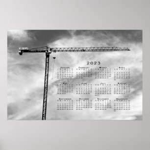 Construction Crane 2023 Calendar Fine Art Photo Poster