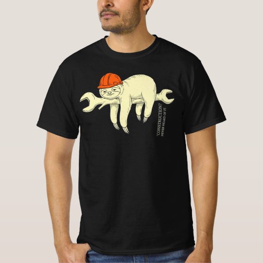 Construction Never Heard Of It Funny Construction  T-shirt (Voorkant)