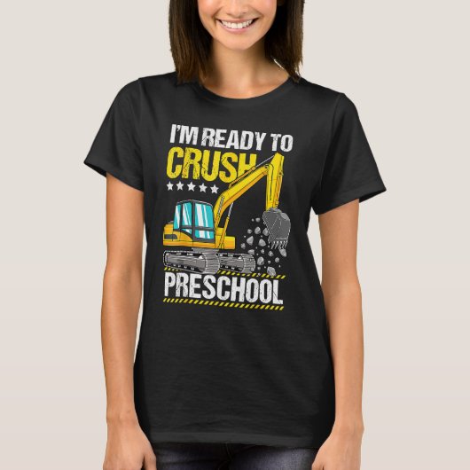 Construction Vehicle Ready To Crush Preschool Back T-shirt (Voorkant)
