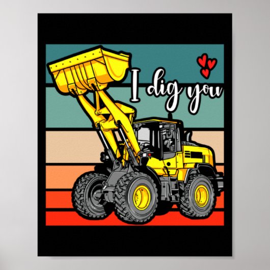 Construction Vehicles Valentines Hearts Excavator  Poster (Voorkant)