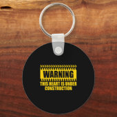 Construction Warning Valentines Day Heart Under Co Sleutelhanger (Voorkant)