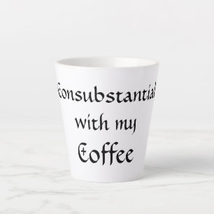 Consubstantieel met mijn koffie latte mok