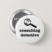 "CONSULTING DETECTIVE" 2,25-inch Ronde Button 5,7 Cm (Voorkant /achterkant)