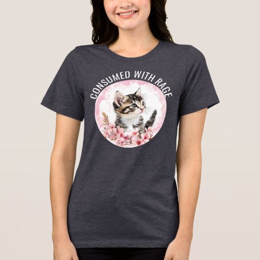 Consumed with Rage Funny Kitten Meme Cat Sarcastic Tri-Blend Shirt (Voorkant)
