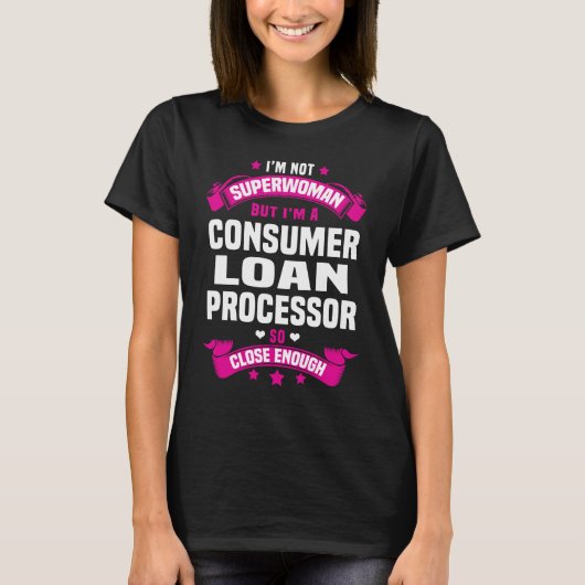Consumer Loan Processor T-shirt (Voorkant)