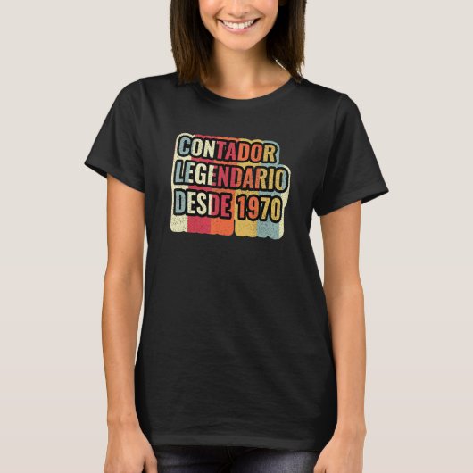 Contador Legendario Desde 1970 Accountant T-shirt (Voorkant)