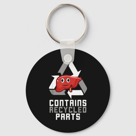 Contains Recycled Parts Liver Transplant Survivor Sleutelhanger (Voorkant)