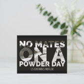 Contamines-Montjoie: "No Mates on a Powder Day" Briefkaart (Staand voorkant)