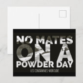 Contamines-Montjoie: "No Mates on a Powder Day" Briefkaart (Voorkant / Achterkant)