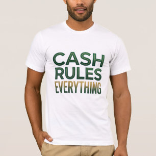Contant Geld Regeert Alles T-shirt