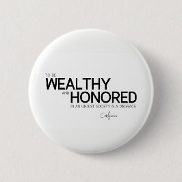 CONTINGENTEN: Confucius: welvarend en geëerd Ronde Button 5,7 Cm