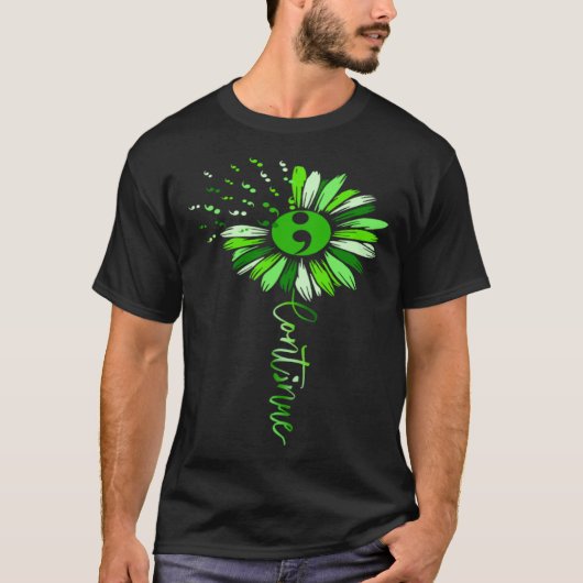 Continue Green Semicolon Sunflower Mental Health A T-shirt (Voorkant)