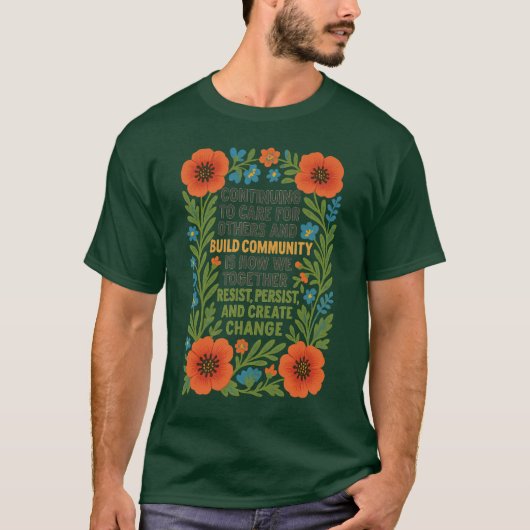 CONTINUING TO CARE FOR OTHERS AND BUILD COMMUNITY  T-SHIRT (Voorkant)