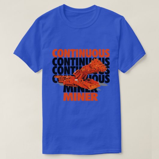 CONTINUOUS MINER T-SHIRT (Design voorkant)