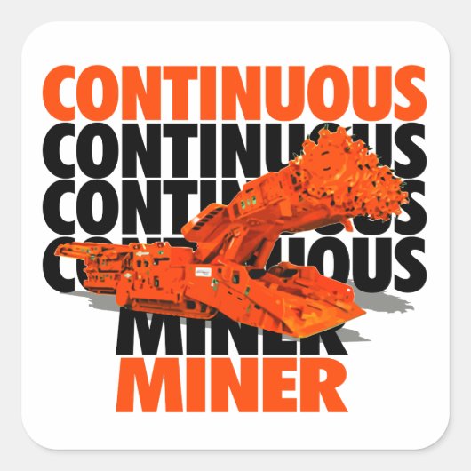 CONTINUOUS MINER VIERKANTE STICKER (Voorkant)