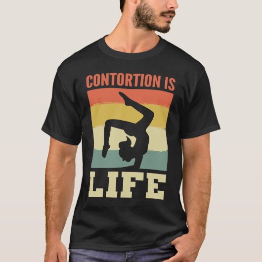 Contortion is Life Entertainer T-shirt (Voorkant)