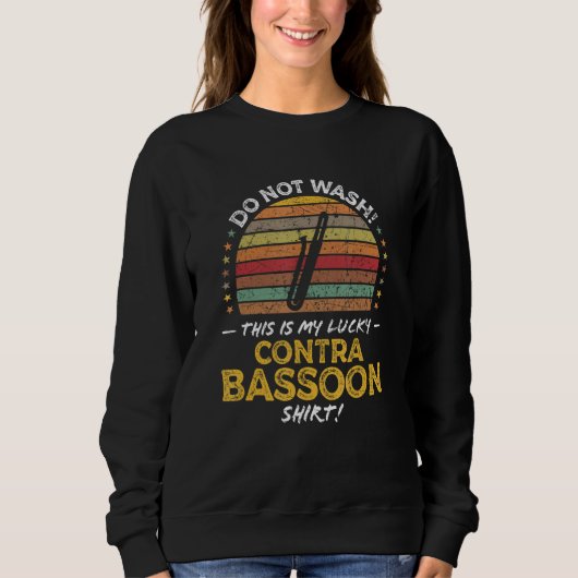 Contra Bassoon Bassoonist Quote Graphic Trui (Voorkant)
