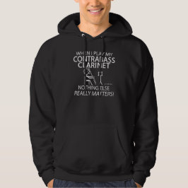 Contrabass Clarinet niets anders telt Hoodie