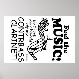 Contrabass Clarinet voelt de muziek Poster