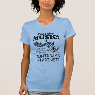 Contrabass Clarinet voelt de muziek T-shirt