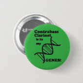 Contrabass Clarinet zit in mijn genen Ronde Button 5,7 Cm (Voorkant /achterkant)
