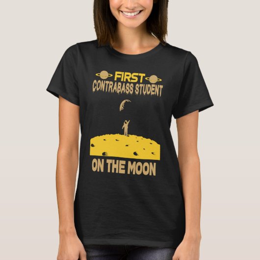 Contrabass Student On The Moon T-shirt (Voorkant)