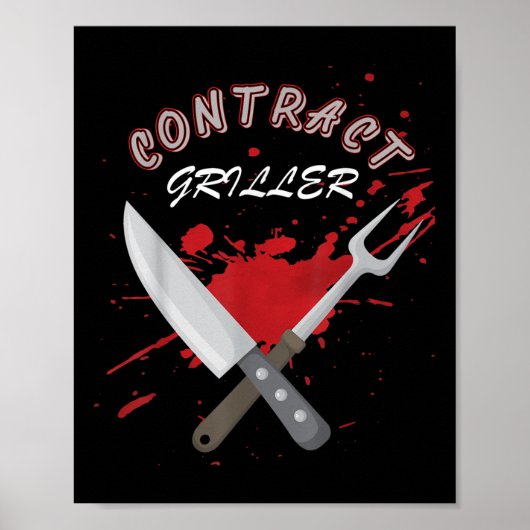 Contract Griller Funny Grill Barbecue BBQ Shirt PU Poster (Voorkant)