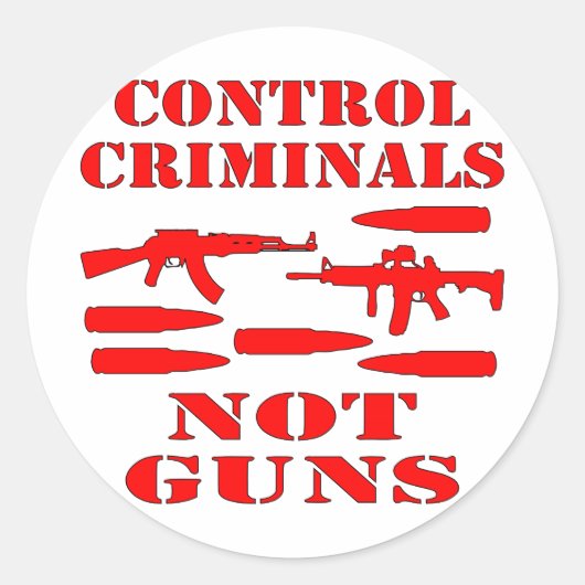 Control Criminals Not Guns Ronde Sticker (Voorkant)