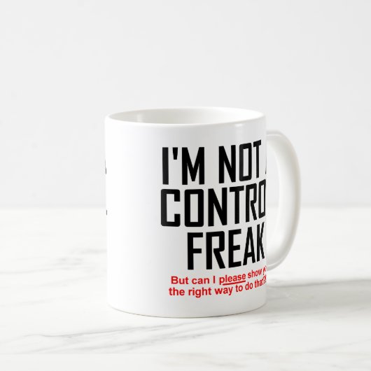Control Freak Funny Mug Koffiemok (Voorkant rechts)